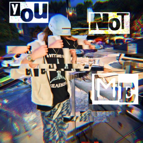You Not Me | Boomplay Music