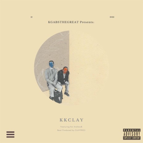 KKCLAY ft. KaI Andrew$ | Boomplay Music