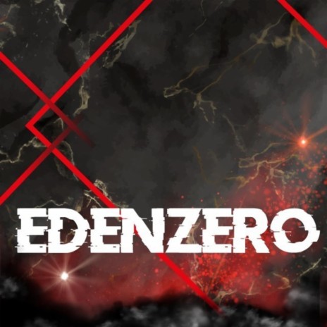 EDENZERO | Boomplay Music