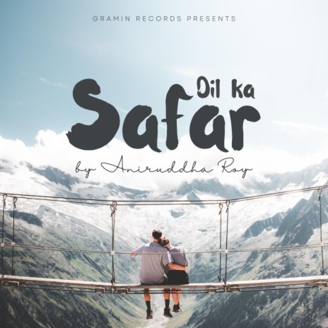 Dil Ka Safar | Boomplay Music
