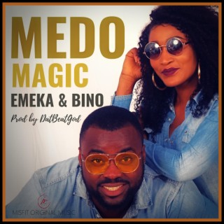 Medo Magic ft. Bino lyrics | Boomplay Music
