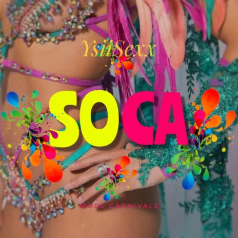 SOCA | Boomplay Music