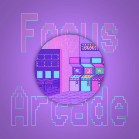 Focus Arcade | Boomplay Music