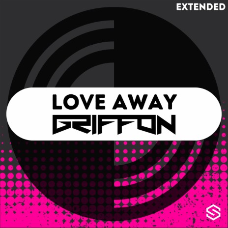 Love Away (Extended)