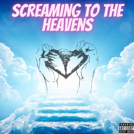 Screaming To The Heavens | Boomplay Music