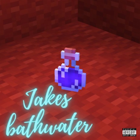 Jakes Bathwater | Boomplay Music