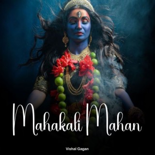 Mahakali Mahan