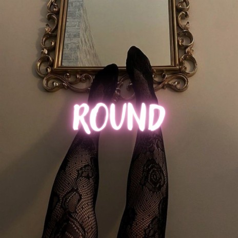 Round ft. Jeezyjay | Boomplay Music