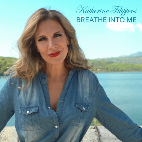 Breathe Into Me | Boomplay Music
