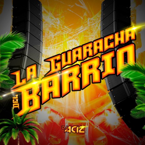 GUARACHA DEL BARRIO | Boomplay Music