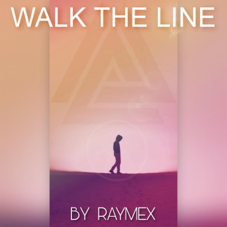 WALK THE LINE | Boomplay Music