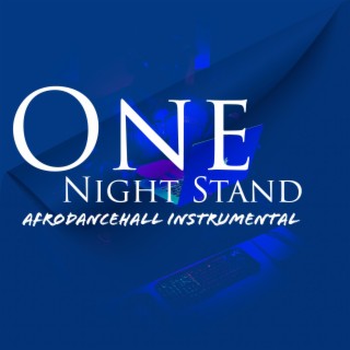 One Night Stand Afrodancehall'