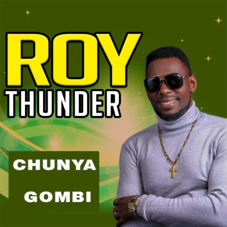 CHUNYA GOMBI | Boomplay Music