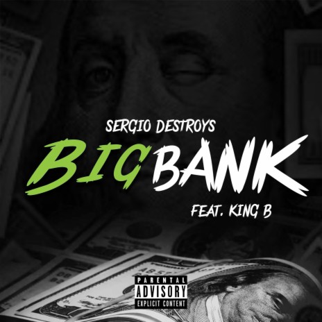 Big Bank ft. King B | Boomplay Music