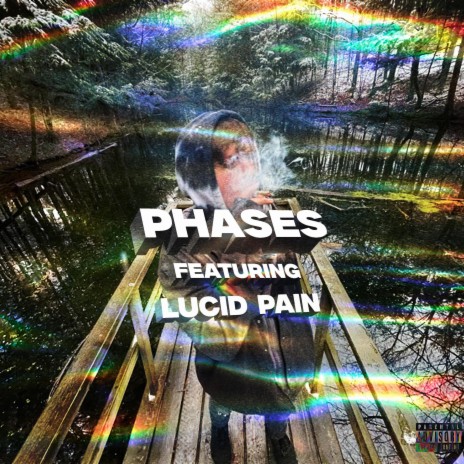 Phases ft. LucidPa!n | Boomplay Music