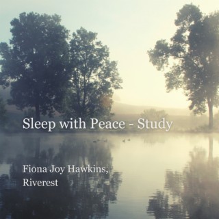 Sleep with Peace - Study
