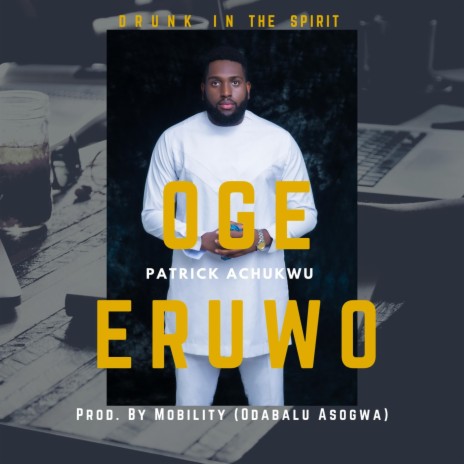 Oge Eruwo (the time has come) | Boomplay Music