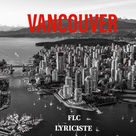 Vancouver ft. Lyriciste | Boomplay Music