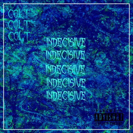 INDECISIVE | Boomplay Music