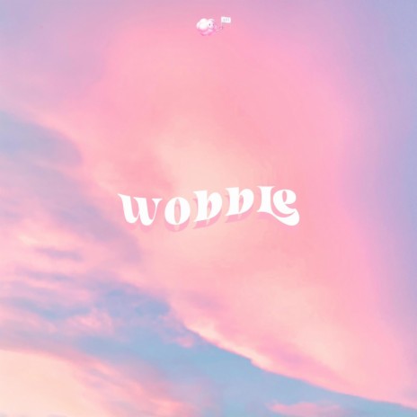 wobble | Boomplay Music