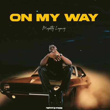 On My Way (Sped Up) | Boomplay Music