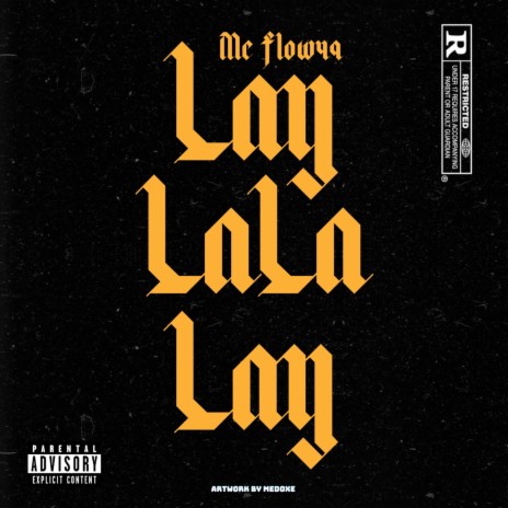 Lay LaLa Lay | Boomplay Music