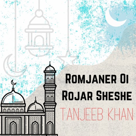 Romjaner Oi Rojar Sheshe | Boomplay Music