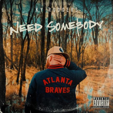 Need Somebody | Boomplay Music