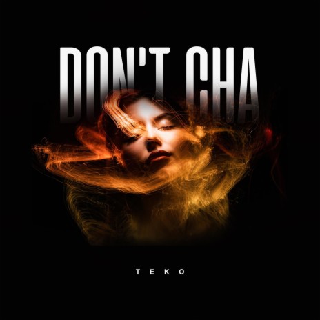 Don't Cha (Extended) | Boomplay Music