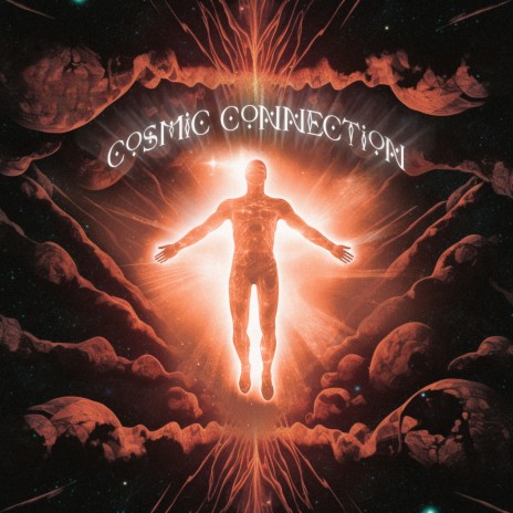 Cosmic Connection | Boomplay Music