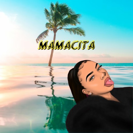 MAMACITA ft. Damy | Boomplay Music