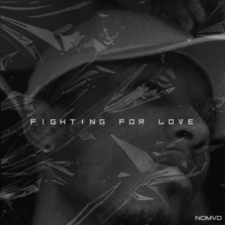 Fighting For Love (Freestyle) | Boomplay Music