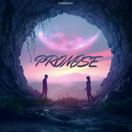 Promise ft. TOSEE