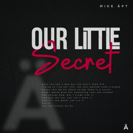Our Little Secret | Boomplay Music