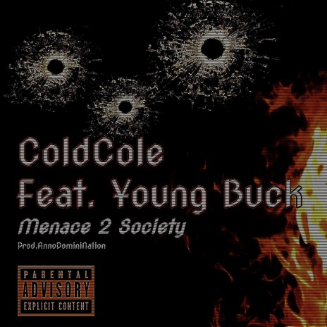 Menace 2 Society ft. Young Buck | Boomplay Music