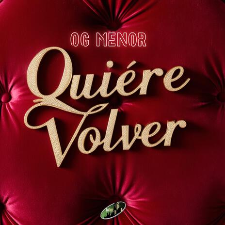 Quiere Volver | Boomplay Music