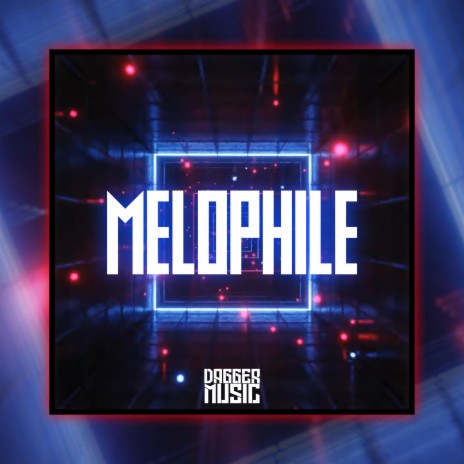 Melophile | Boomplay Music