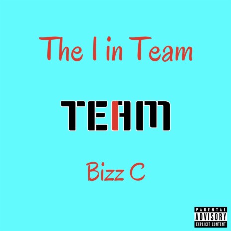 The I in Team | Boomplay Music