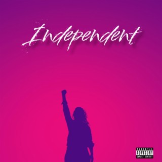 Independent ft. KayDeeAre & Torcho-D lyrics | Boomplay Music