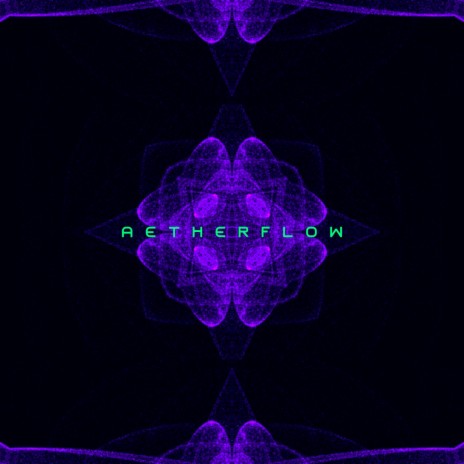 Aetherflow | Boomplay Music