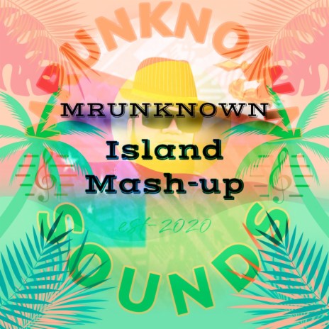 Island Mash-up | Boomplay Music