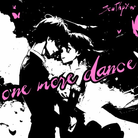 one more dance