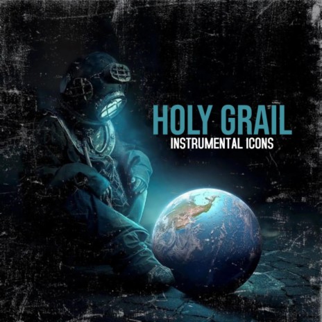 Holy Grail ft. Instrumental Icons & Instrumental Trap Beats Gang | Boomplay Music