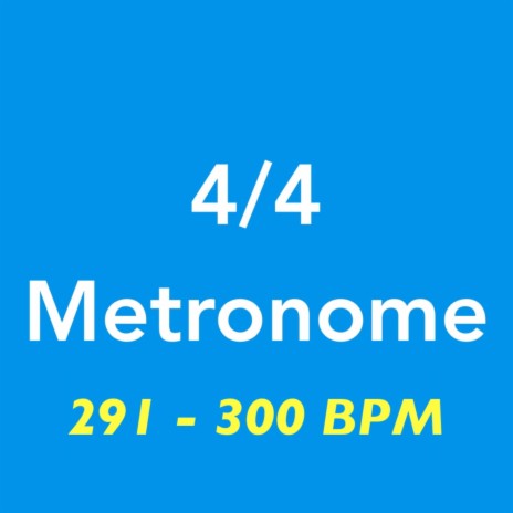 291 BPM Metronome | 4/4 | Boomplay Music