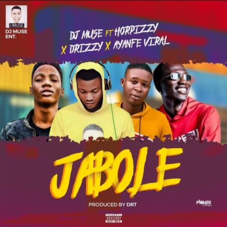 Jabole ft. Horpizzy, Melon & Ayanfe Viral | Boomplay Music