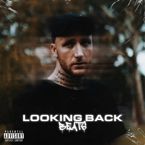 Looking Back | Boomplay Music