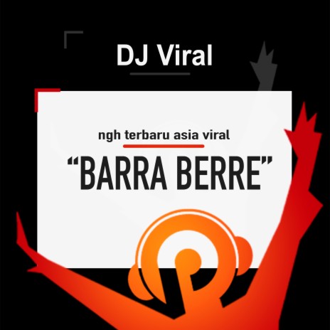 Barra Berre Ngh Terbaru Asia Viral ft. Pointhits | Boomplay Music
