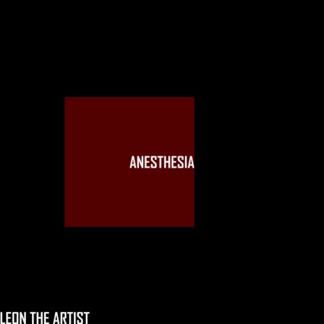 Anesthesia | Boomplay Music