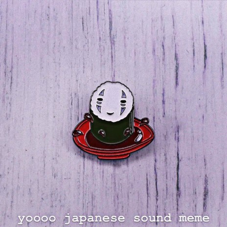 Yoooo Japanese Sound Meme (Slowed Remix) | Boomplay Music