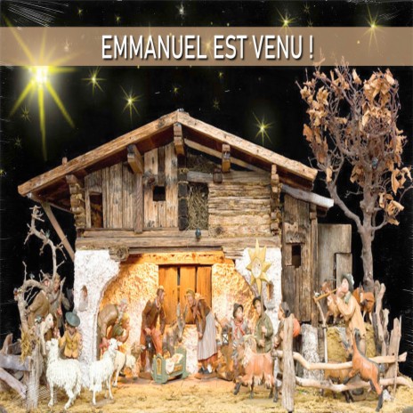 Emmanuel est venu! | Boomplay Music